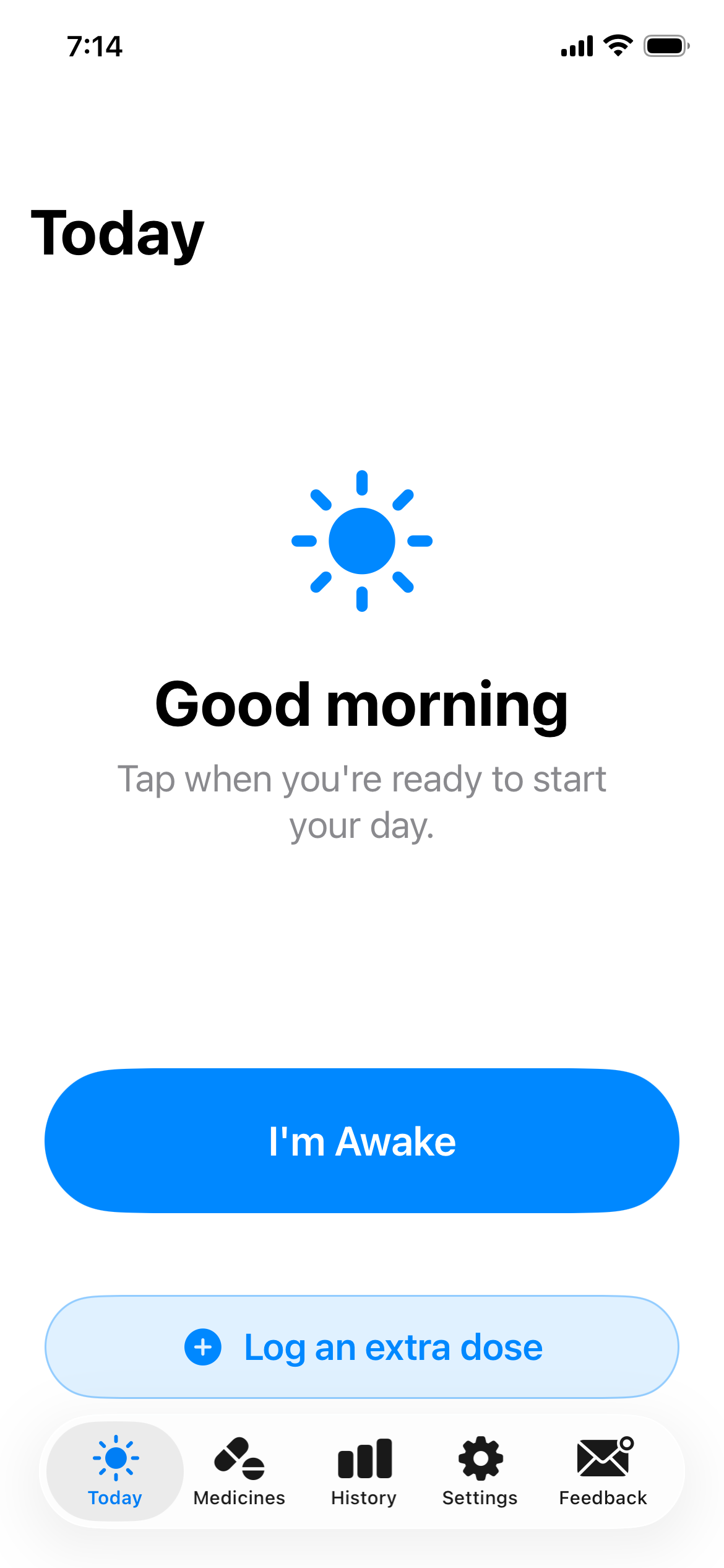 Taken Today screen, ready to start the day
